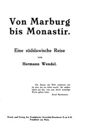 Cover of: Von Marburg bis Monastir: Eine südslawische reise