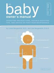 Cover of: The Baby Owner's Manual by Joe Borgenicht, Louis Borgenicht