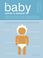 Cover of: The Baby Owner's Manual