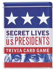 Cover of: Secret Lives of the U.S. Presidents by Cormac O'Brien