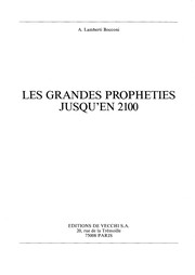 Cover of: Les grandes prophe ties jusqu'en 2100