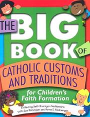 Cover of: The Big book of Catholic customs and traditions for children's faith formation