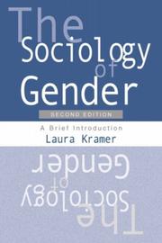 Cover of: The Sociology of Gender by Laura Kramer