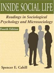 Cover of: Inside social life: readings in sociological psychology and microsociology