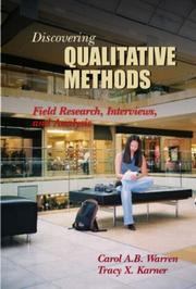 Cover of: Discovering Qualitative Methods: Field Research, Interviews, and Analysis