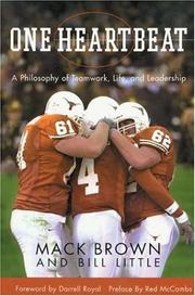 Cover of: One Heartbeat: A Philosophy Of Teamwork, Life, and Leadership