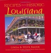 Cover of: Recipes from Historic Louisiana | Linda Bauer