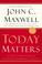 Cover of: Today Matters