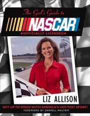 Cover of: Girlfriend's guide to NASCAR by Liz Allison