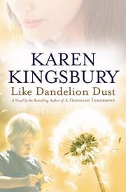 Cover of: Like Dandelion Dust