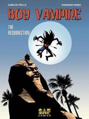 Cover of: Boy Vampire Volume 1: The Resurrection (Boy Vampire (SAF Comics))