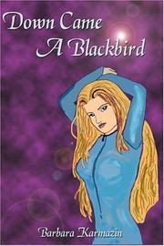 Cover of: Down Came A Blackbird (The Sidhe Trilogy, Book 2)