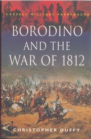 Cover of: Borodino and the war of 1812 by Christopher Duffy