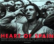 Cover of: Heart of Spain: Robert Capa's Photographs of the Spanish Civil War