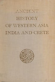 Cover of: Ancient history of western Asia, India and Crete