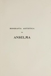 Biografi a arti stica de Anselma 1861-1905