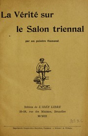 Cover of: La verite sur le Salon triennal