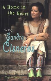 Cover of: A Home In The Heart: The Story Of Sandra Cisneros (American Originals)