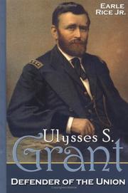 Cover of: Ulysses S. Grant by Earle Rice