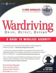 Cover of: WarDriving: Drive, Detect, Defend, A Guide to Wireless Security