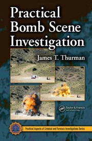 Cover of: Practical bomb scene investigation