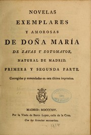 Cover of: Novelas exemplares y amorosas de doña María de Zayas y Sotomayor ...