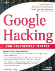 Cover of: Google Hacking for Penetration Testers, Volume 1 by Johnny Long, Ed Skoudis, Alrik van Eijkelenborg
