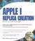 Cover of: Apple I Replica Creation