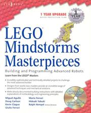 Cover of: LEGO Mindstorms Masterpieces by Mario Ferrari, Ralph Hempel, Doug Carlson, Giulio Ferrari, Kevin Clague, J. P. Brown