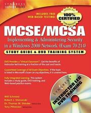 Cover of: MCSE/MCSA Implementing and Administering Security in a Windows 2000 Network: Study Guide and DVD Training System (Exam 70-214)