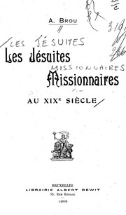 Cover of: Les Jésuites missionnaires au XIXe siècle