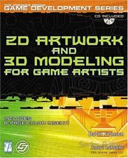 Cover of: 2D Artwork and 3D Modeling for Game Artists (Premier Press Game Development (Software))
