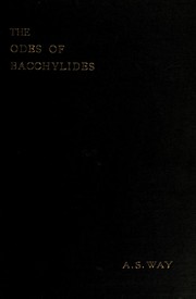 Cover of: The odes of Bacchylides in English verse by Bacchylides