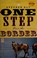 Cover of: One step over the border
