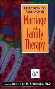 Cover of: Effectiveness Research in Marriage and Family Therapy