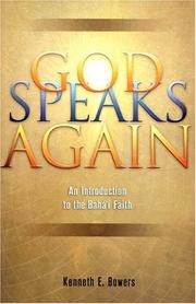 God Speaks Again by Kenneth E. Bowers