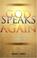 Cover of: God Speaks Again