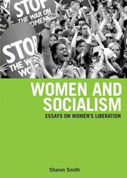 Cover of: Women and socialism: essays on women's liberation