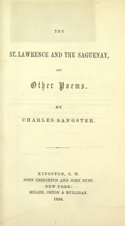 Cover of: The St. Lawrence and the Saguenay: and other poems