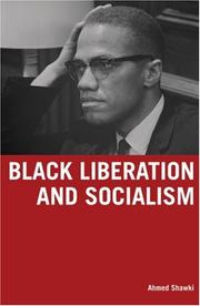 Cover of: Black Liberation And Socialism by Ahmed Shawki