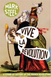 Cover of: Vive La Revolution | Mark Steel