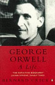 Cover of: George Orwell by Bernard R. Crick, Bernard R. Crick