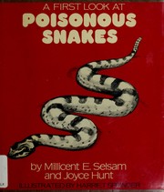 Cover of: A first look at poisonous snakes