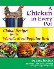 Cover of: A Chicken in Every Pot by Kate Heyhoe