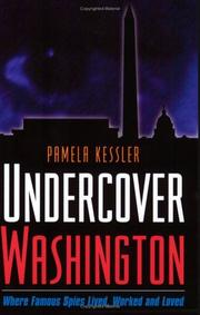Undercover Washington by Pamela Kessler