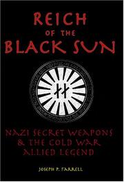 Cover of: Reich Of The Black Sun: Nazi Secret Weapons & The Cold War Allied Legend