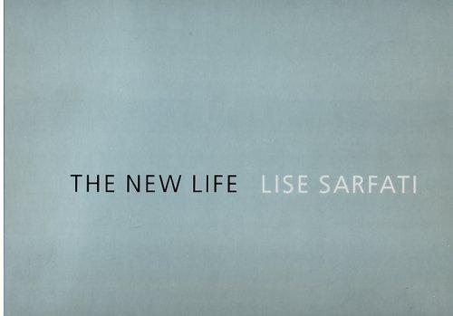 The New Life by Lise Sarfati