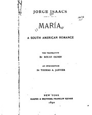 Cover of: Maria: A South American Romance by Jorge Isaacs