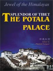 Cover of: Splendor of Tibet: The Potala Palace, Jewel of the Himalayas