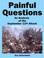 Cover of: Painful Questions